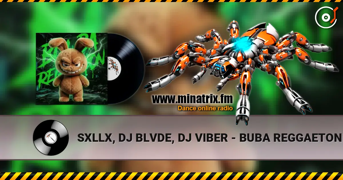 SXLLX, DJ BLVDE, DJ VIBER - BUBA REGGAETON (Ultra Slowed) escuchar online en alta calidad | Minatrix.FM