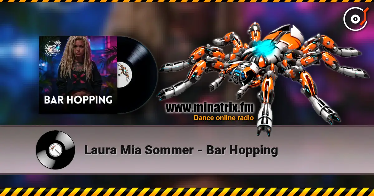 Laura Mia Sommer - Bar Hopping escuchar online en alta calidad | Minatrix.FM