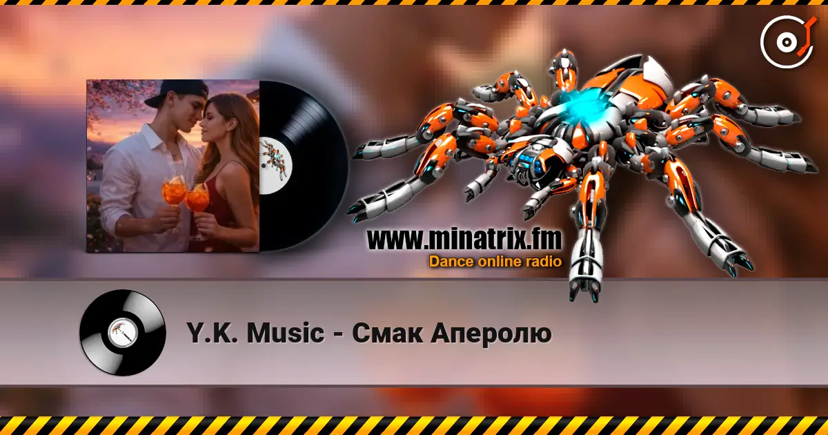 Y.K. Music - Смак Аперолю escuchar online en alta calidad | Minatrix.FM