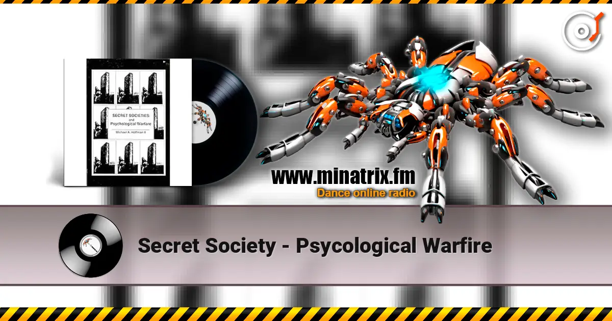Secret Society - Psycological Warfire escuchar online en alta calidad | Minatrix.FM
