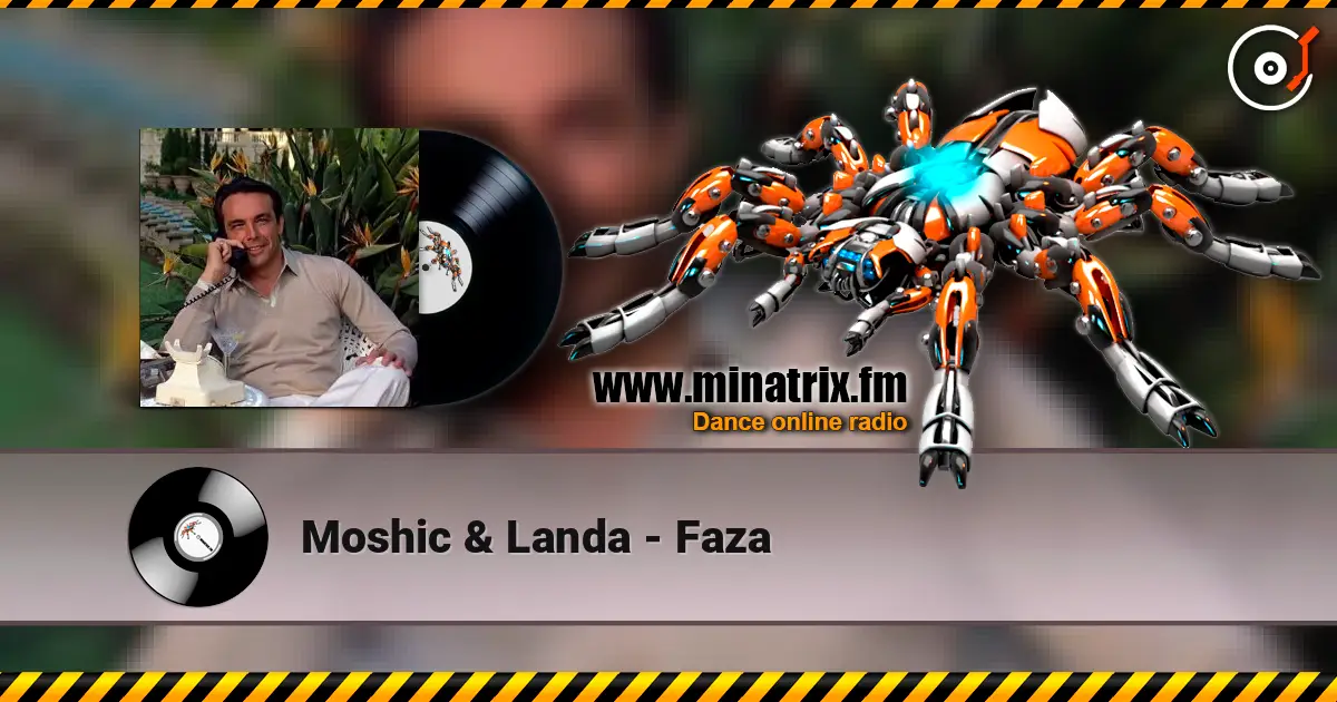 Moshic & Landa - Faza escuchar online en alta calidad | Minatrix.FM