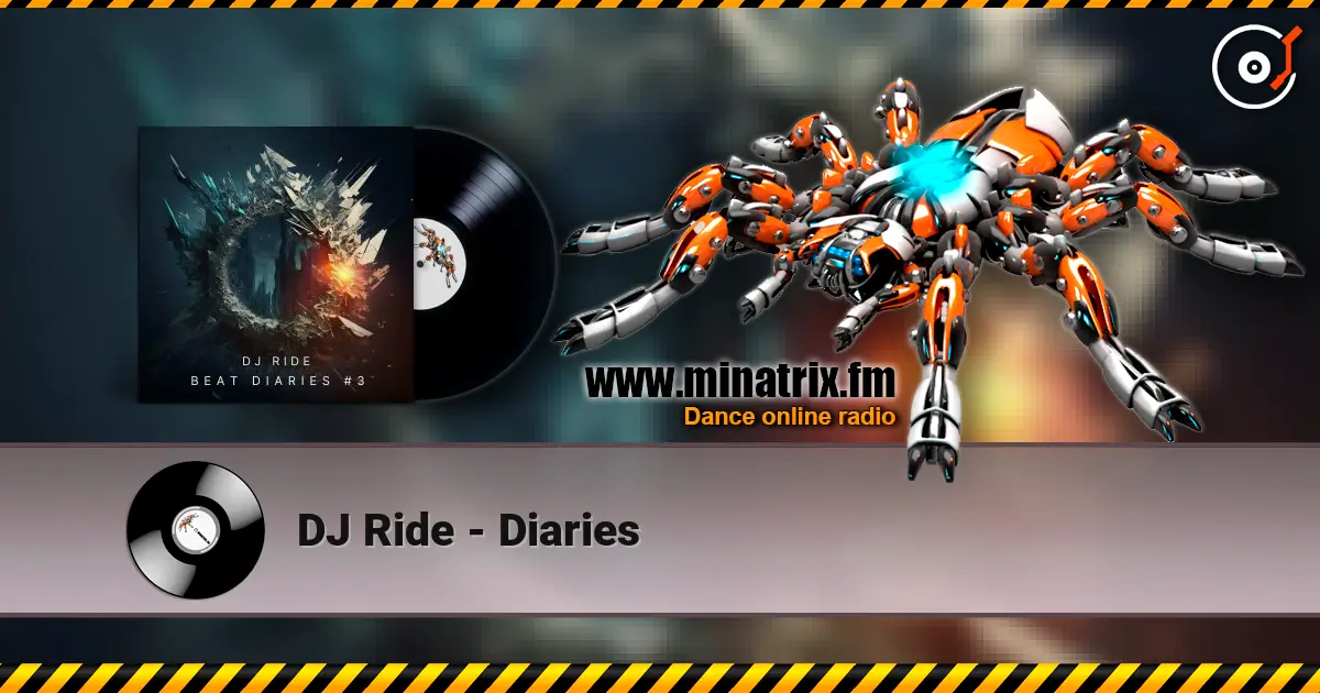 DJ Ride - Diaries escuchar online en alta calidad | Minatrix.FM