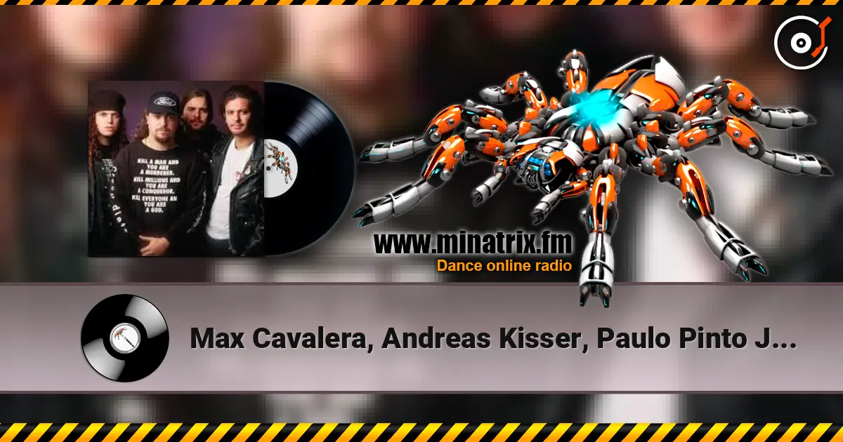 Max Cavalera,  Andreas Kisser, Paulo Pinto Jr. - Refuse / Resist escuchar online en alta calidad | Minatrix.FM