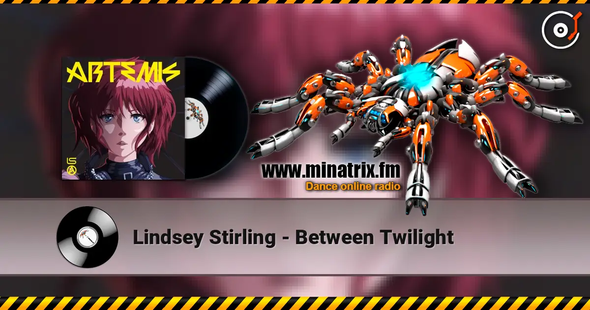 Lindsey Stirling - Between Twilight escuchar online en alta calidad | Minatrix.FM
