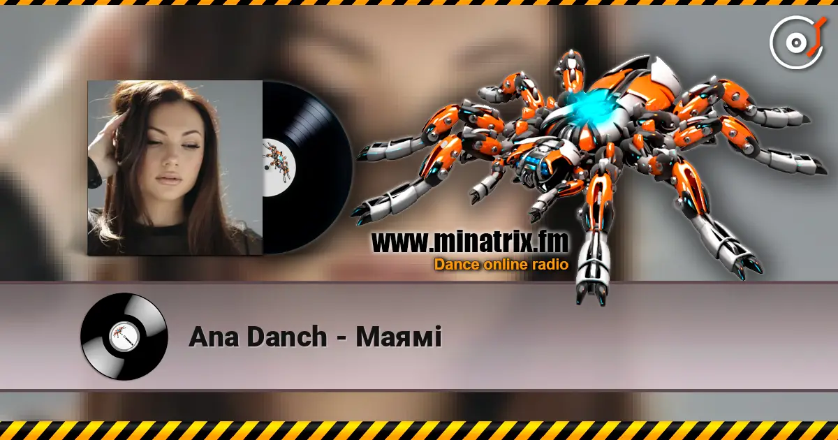 Ana Danch - Маямі escuchar online en alta calidad | Minatrix.FM