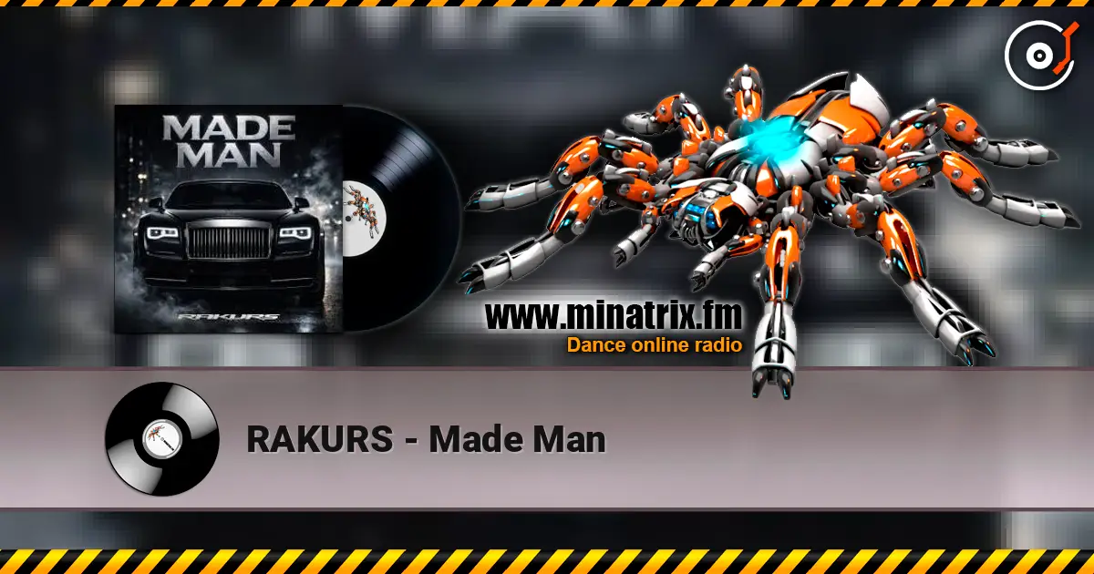 RAKURS - Made Man escuchar online en alta calidad | Minatrix.FM