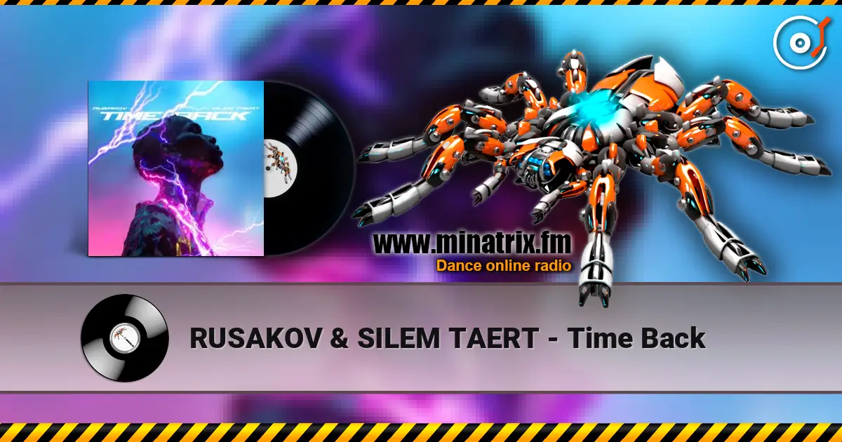 RUSAKOV & SILEM TAERT - Time Back escuchar online en alta calidad | Minatrix.FM
