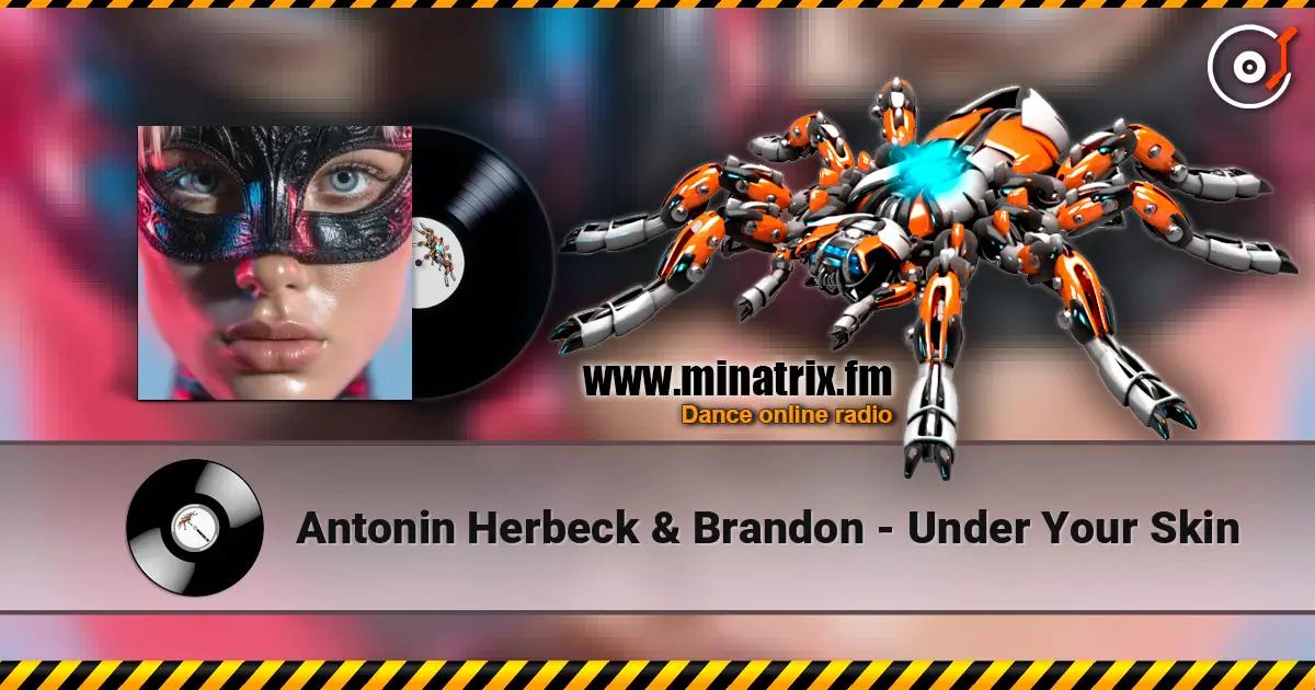 Antonin Herbeck & Brandon - Under Your Skin escuchar online en alta calidad | Minatrix.FM