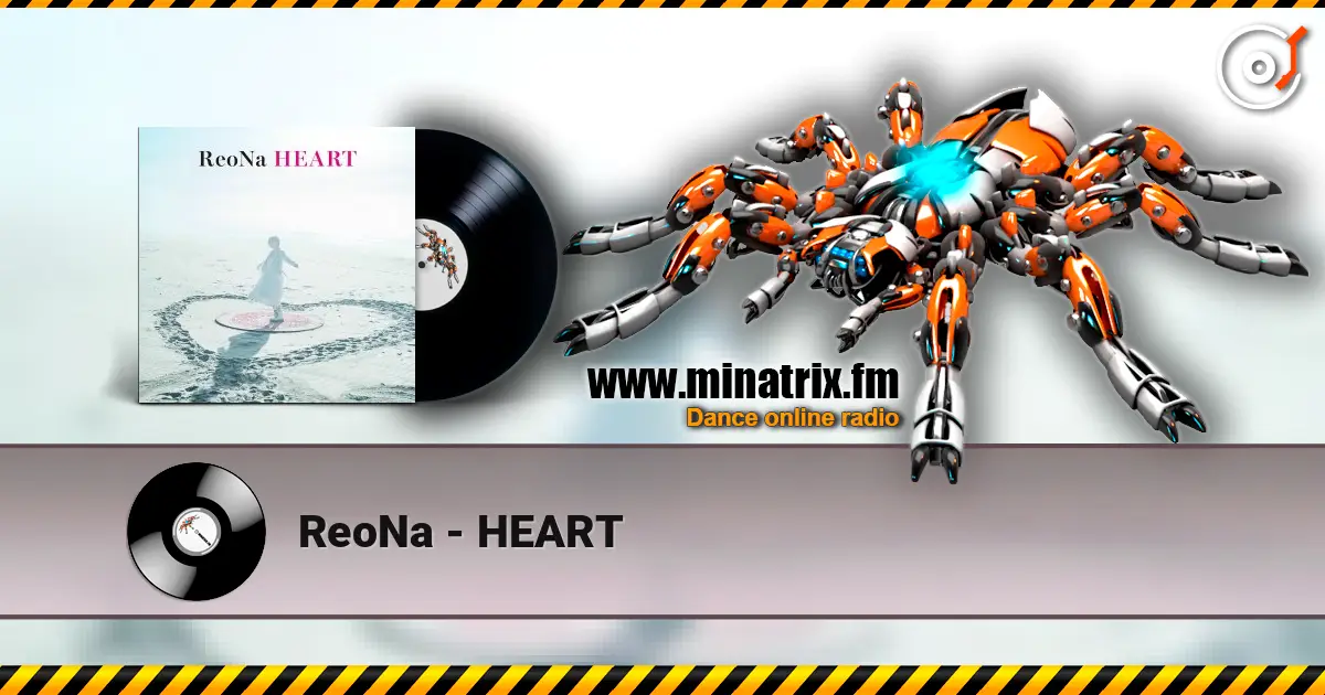 ReoNa - HEART escuchar online en alta calidad | Minatrix.FM