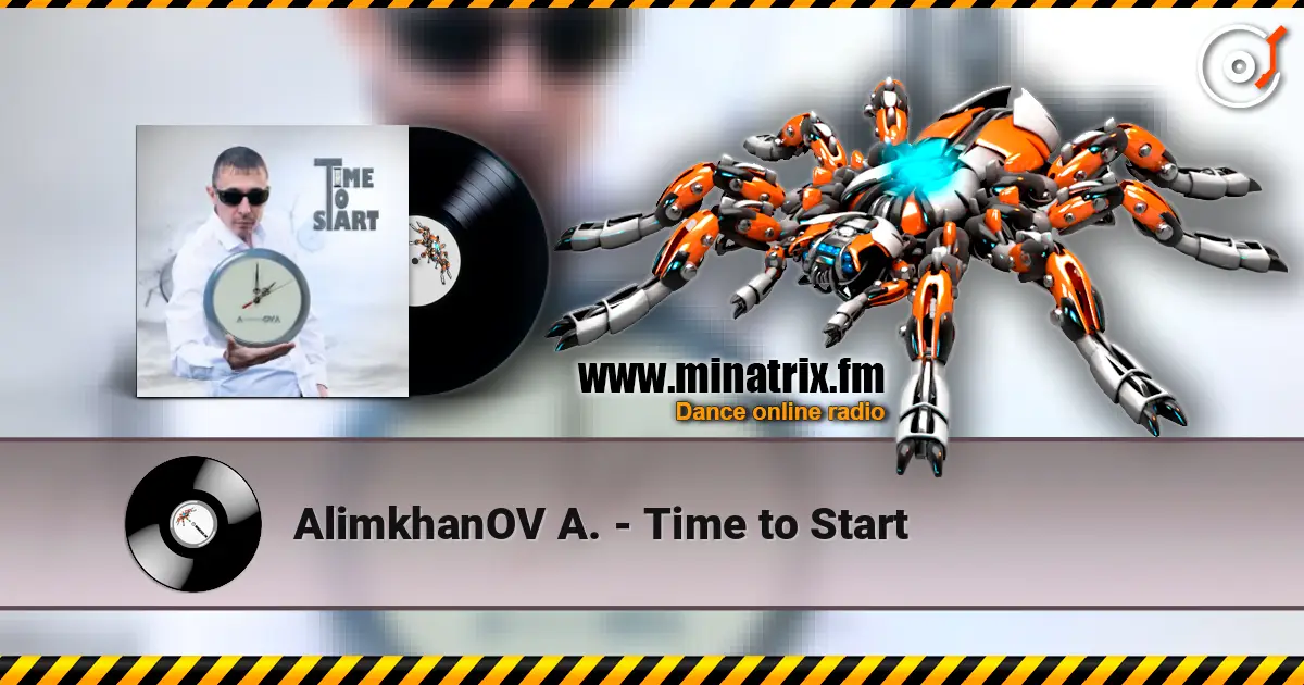 AlimkhanOV A. - Time to Start escuchar online en alta calidad | Minatrix.FM