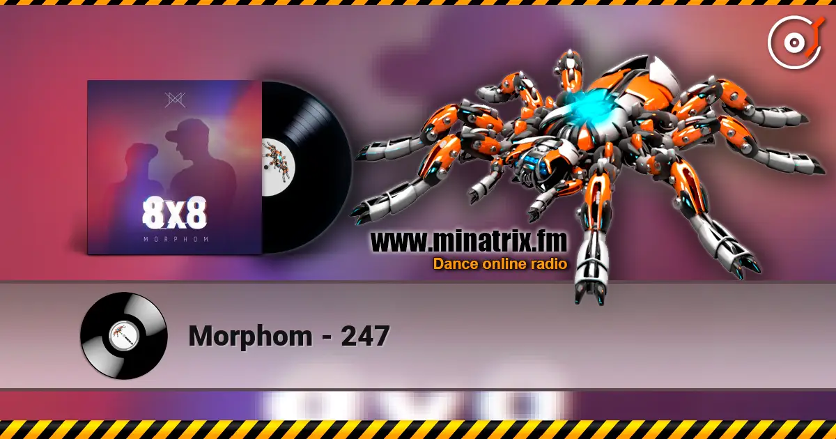 Morphom - 247 escuchar online en alta calidad | Minatrix.FM