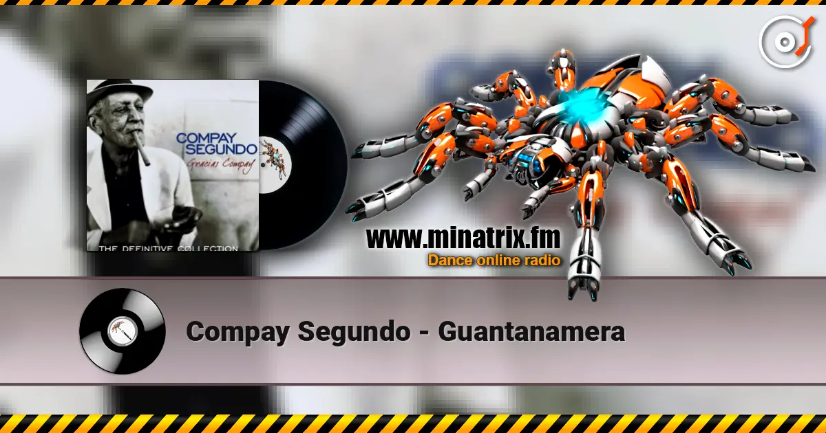 Compay Segundo - Guantanamera escuchar online en alta calidad | Minatrix.FM