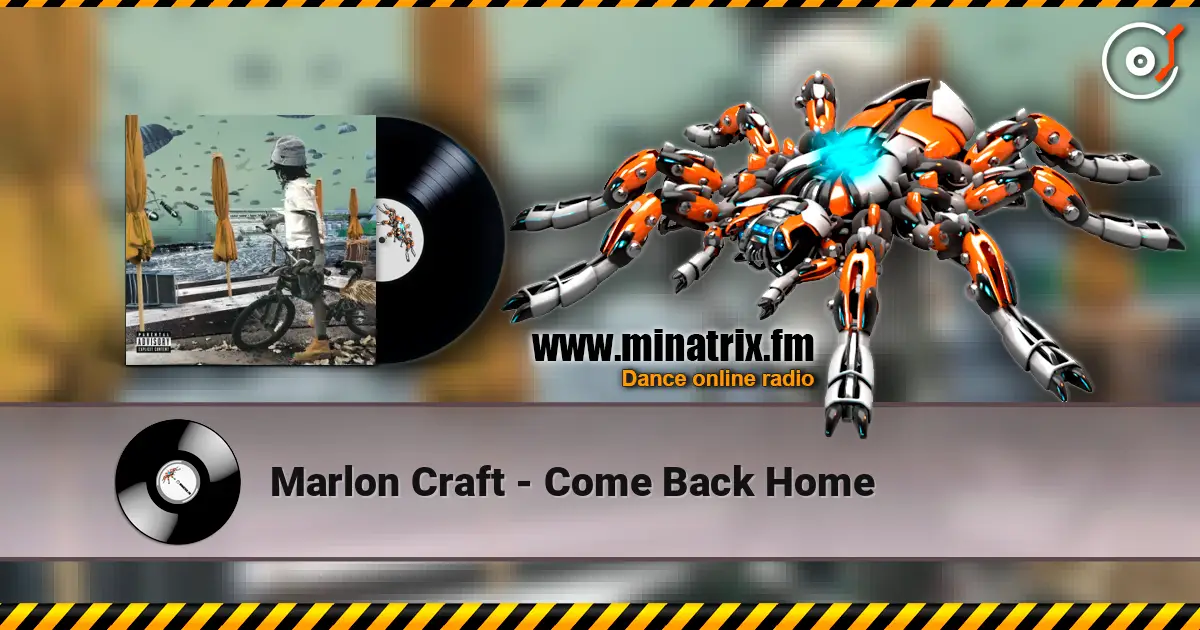 Marlon Craft - Come Back Home escuchar online en alta calidad | Minatrix.FM