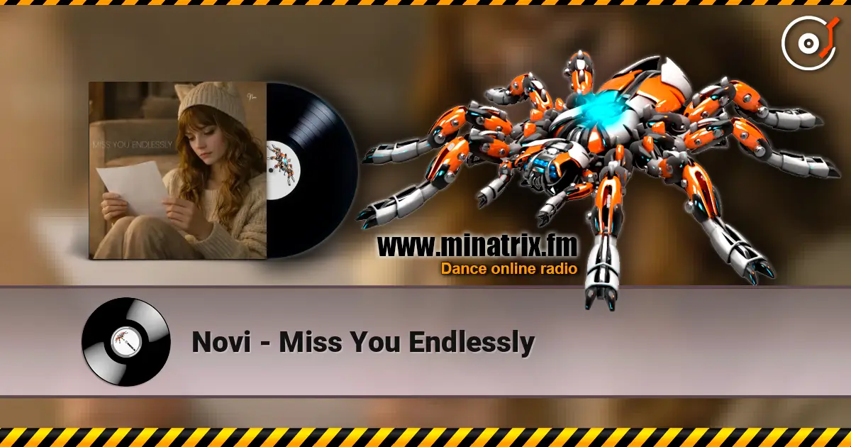 Novi - Miss You Endlessly escuchar online en alta calidad | Minatrix.FM