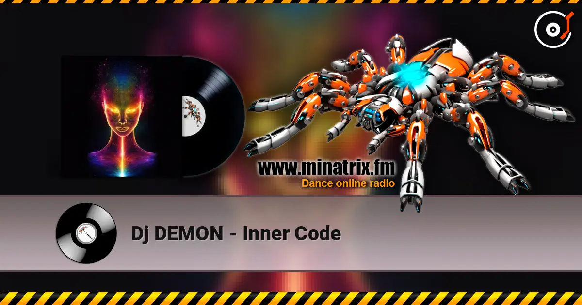 Dj DEMON - Inner Code escuchar online en alta calidad | Minatrix.FM