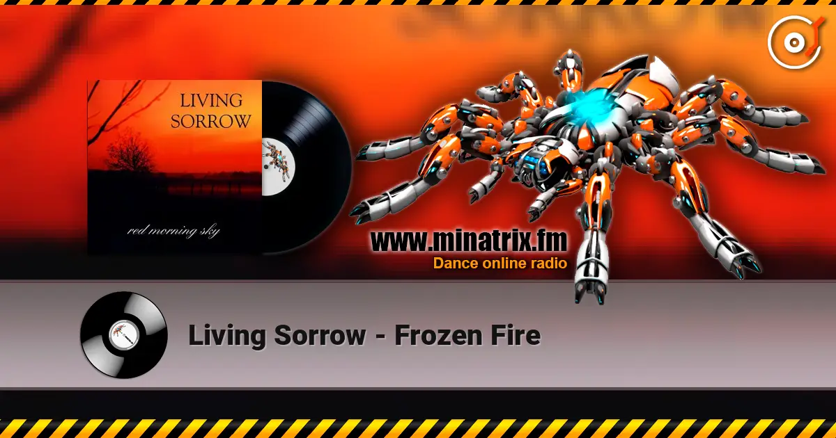 Living Sorrow - Frozen Fire escuchar online en alta calidad | Minatrix.FM