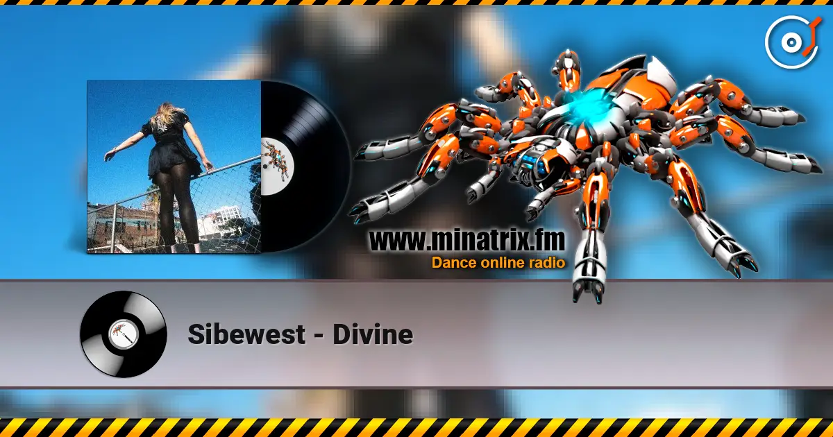 Sibewest - Divine escuchar online en alta calidad | Minatrix.FM