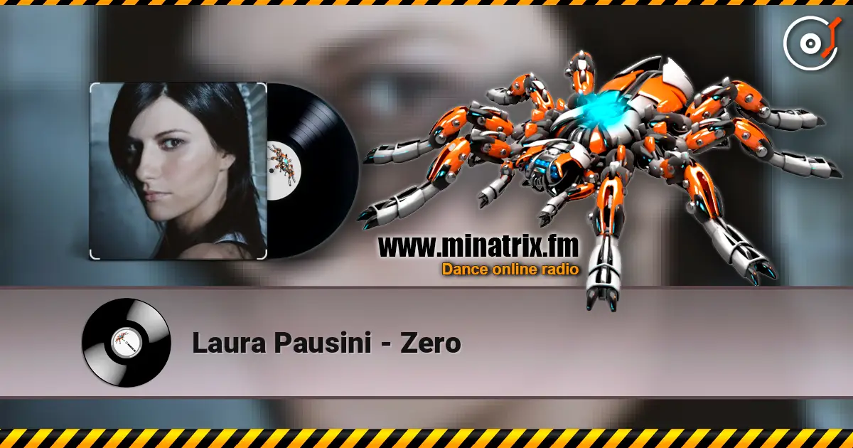 Laura Pausini - Zero escuchar online en alta calidad | Minatrix.FM