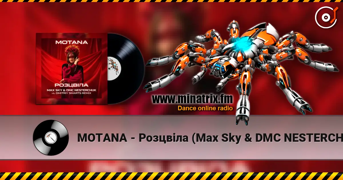 MOTANA - Розцвіла (Max Sky & DMC NESTERCHUK vs Dmitriy Smarts Radio) escuchar online en alta calidad | Minatrix.FM