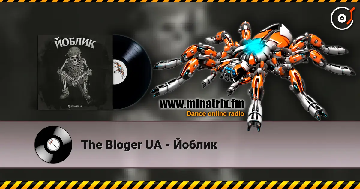 The Bloger UA - Йоблик escuchar online en alta calidad | Minatrix.FM