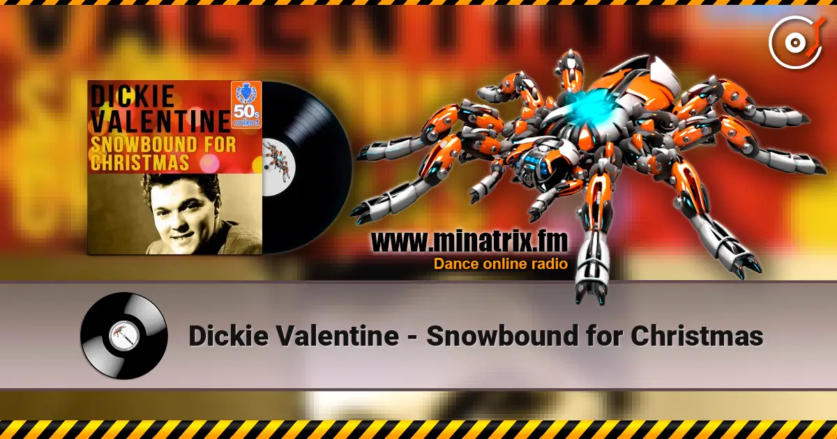 Dickie Valentine - Snowbound for Christmas escuchar online en alta calidad | Minatrix.FM