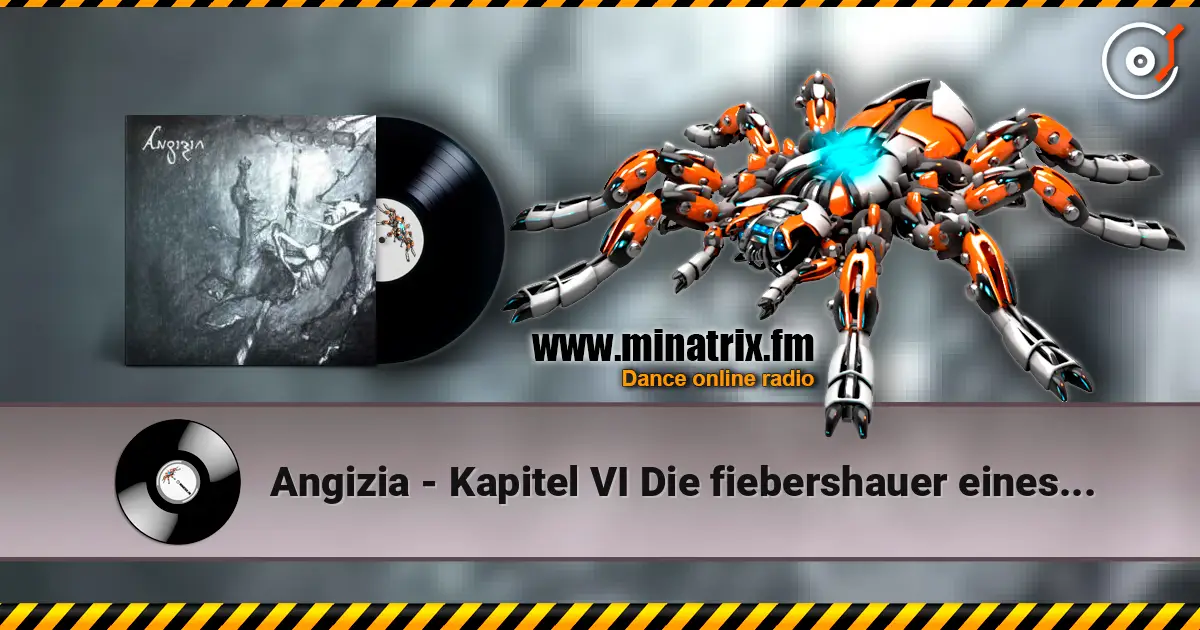 Angizia - Kapitel VI Die fiebershauer eines betrunknen schwarzen Schmetterlings escuchar online en alta calidad | Minatrix.FM
