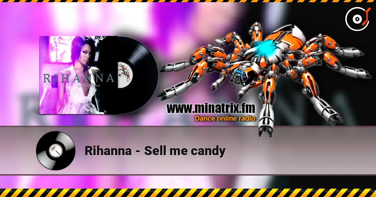 Rihanna - Sell me candy escuchar online en alta calidad | Minatrix.FM