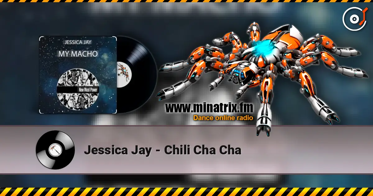 Jessica Jay - Chili Cha Cha escuchar online en alta calidad | Minatrix.FM