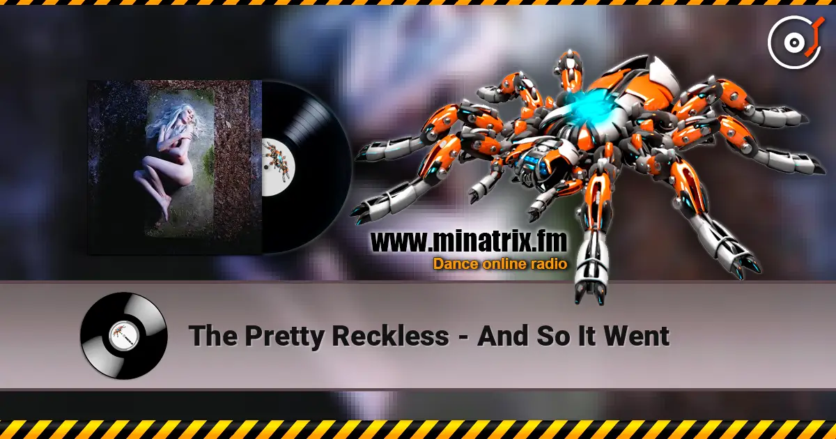 The Pretty Reckless - And So It Went escuchar online en alta calidad | Minatrix.FM