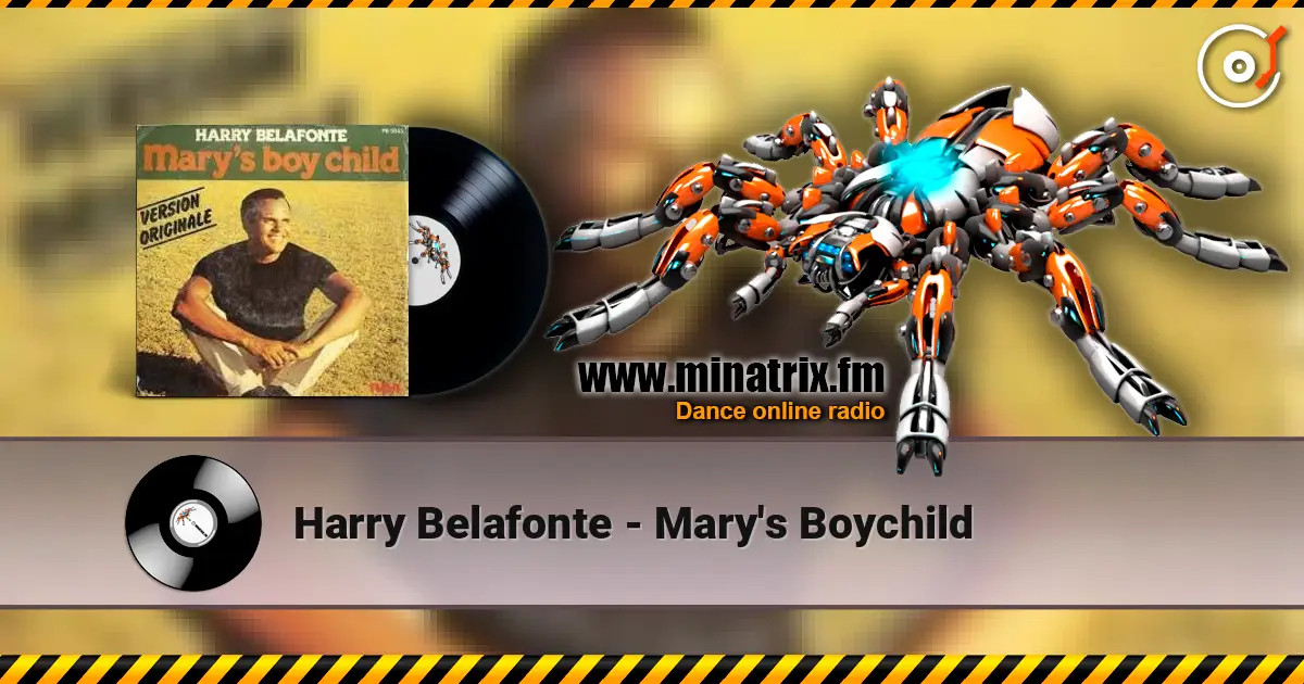 Harry Belafonte - Mary's Boychild escuchar online en alta calidad | Minatrix.FM