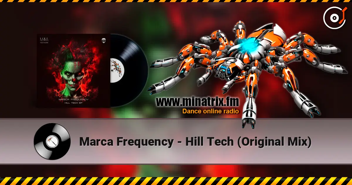 Marca Frequency - Hill Tech (Original Mix) escuchar online en alta calidad | Minatrix.FM