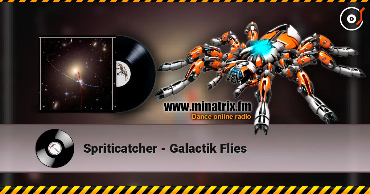 Spriticatcher - Galactik Flies escuchar online en alta calidad | Minatrix.FM