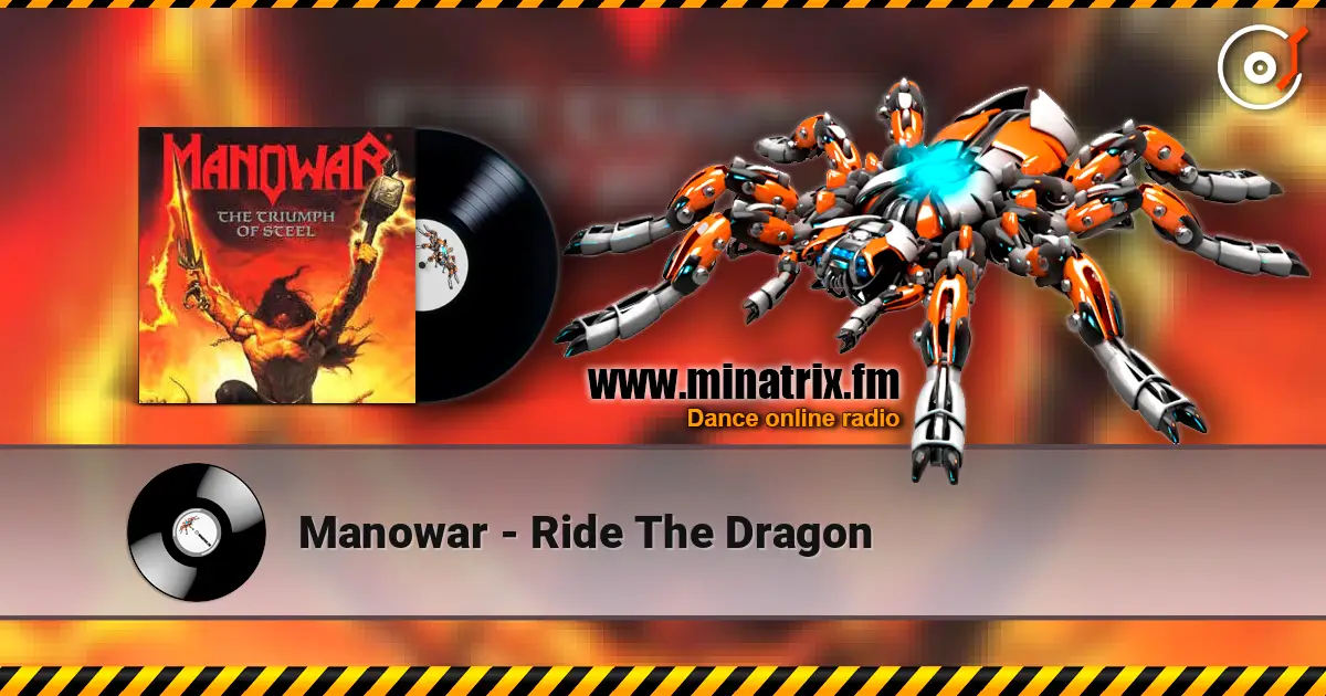Manowar - Ride The Dragon escuchar online en alta calidad | Minatrix.FM