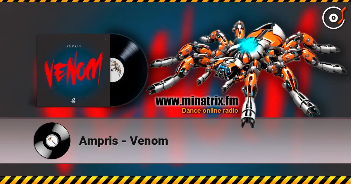 Ampris - Venom escuchar online en alta calidad | Minatrix.FM