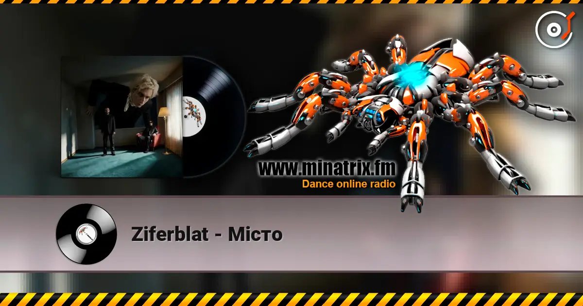Ziferblat - Місто escuchar online en alta calidad | Minatrix.FM