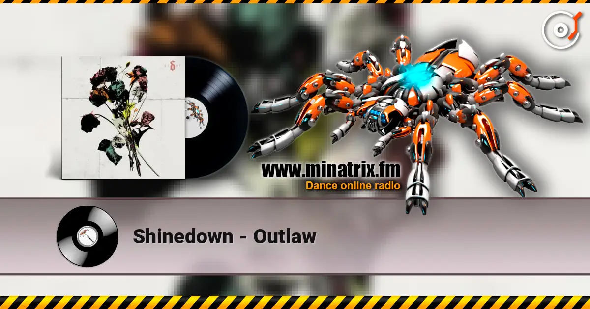 Shinedown - Outlaw escuchar online en alta calidad | Minatrix.FM