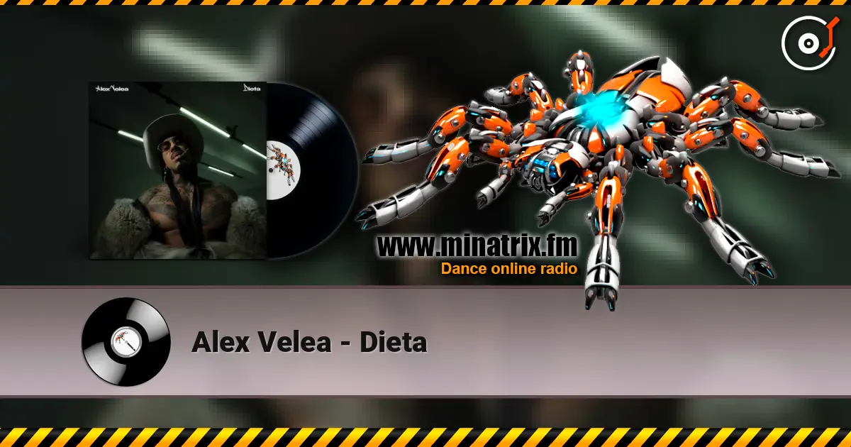 Alex Velea - Dieta escuchar online en alta calidad | Minatrix.FM