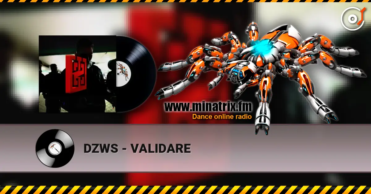 DZWS - VALIDARE escuchar online en alta calidad | Minatrix.FM