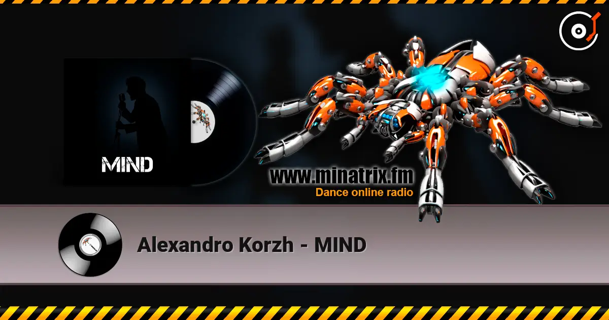 Alexandro Korzh - MIND escuchar online en alta calidad | Minatrix.FM