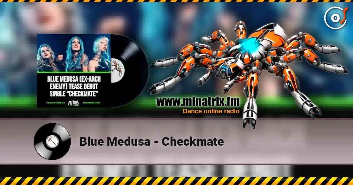 Blue Medusa - Checkmate escuchar online en alta calidad | Minatrix.FM