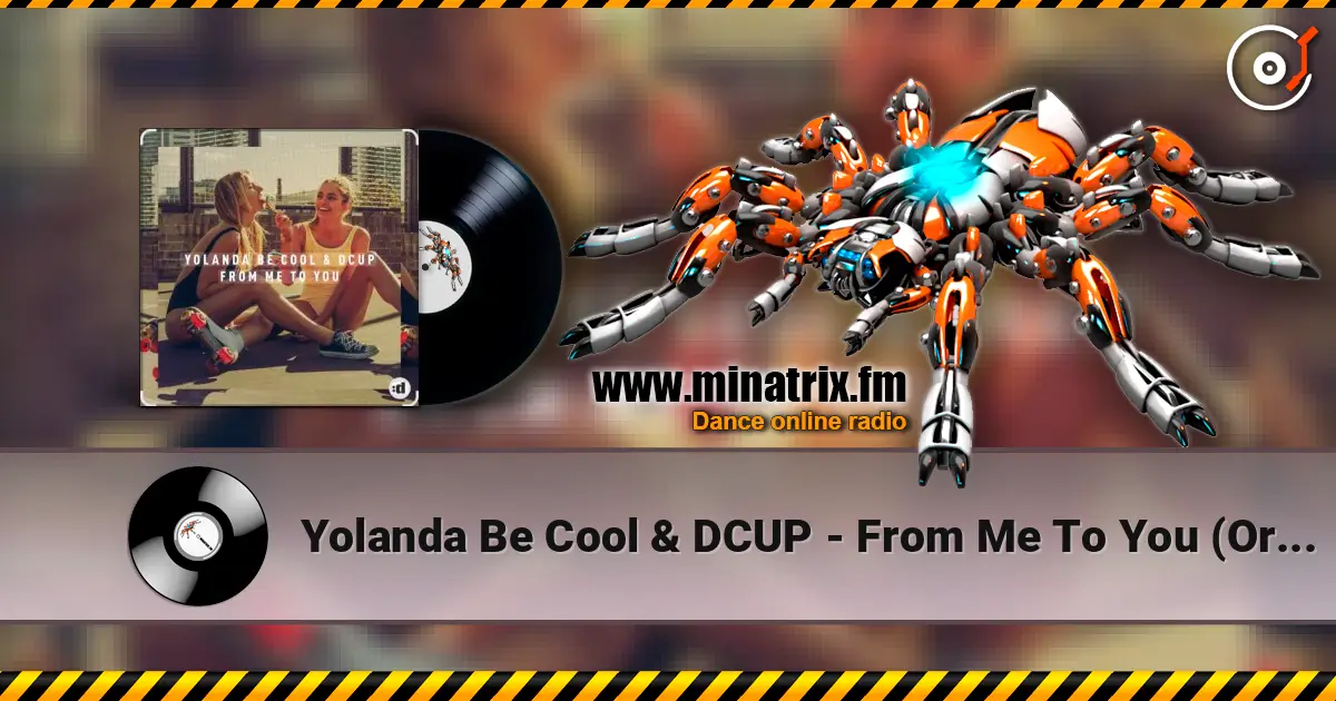 Yolanda Be Cool & DCUP - From Me To You (Original Mix) escuchar online en alta calidad | Minatrix.FM