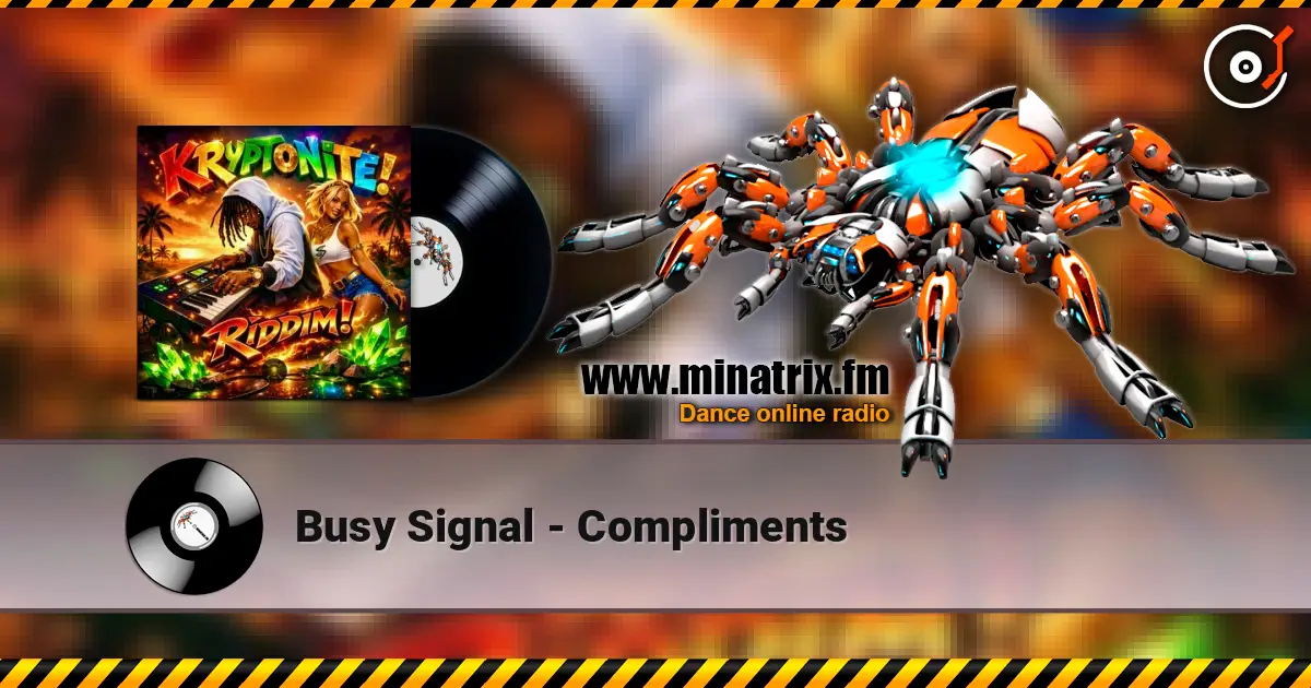 Busy Signal - Compliments escuchar online en alta calidad | Minatrix.FM