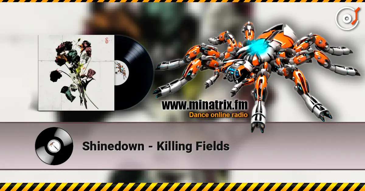 Shinedown - Killing Fields escuchar online en alta calidad | Minatrix.FM