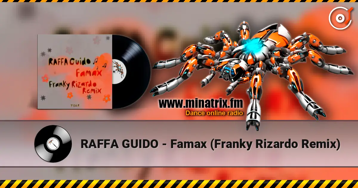 RAFFA GUIDO - Famax (Franky Rizardo Remix) escuchar online en alta calidad | Minatrix.FM