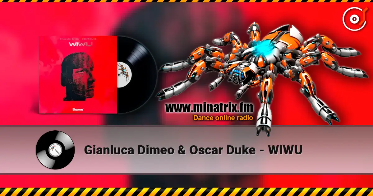 Gianluca Dimeo & Oscar Duke - WIWU escuchar online en alta calidad | Minatrix.FM