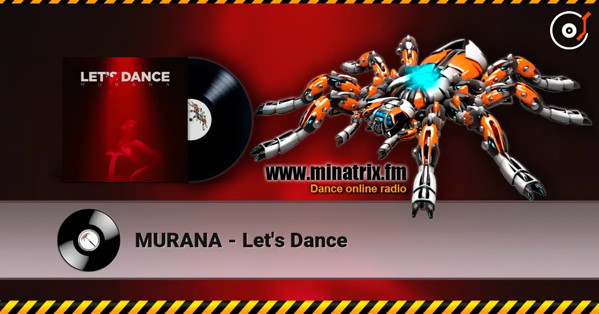 MURANA - Let's Dance escuchar online en alta calidad | Minatrix.FM