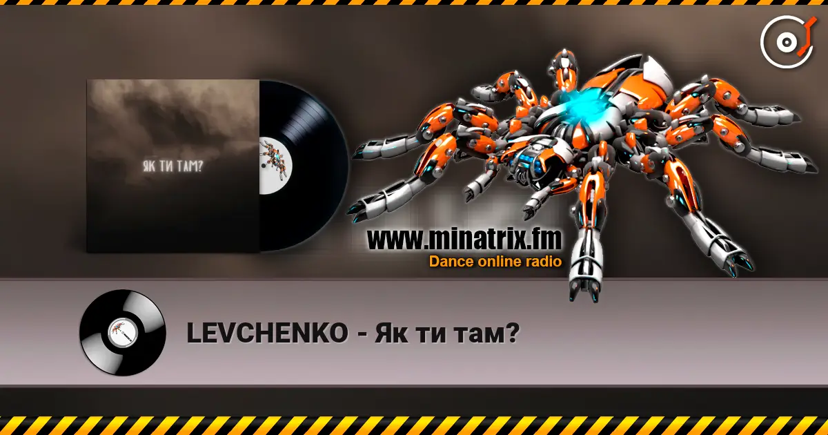 LEVCHENKO - Як ти там? escuchar online en alta calidad | Minatrix.FM