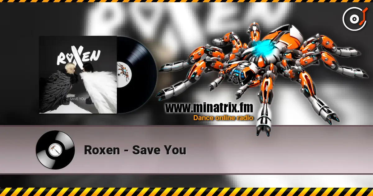 Roxen - Save You escuchar online en alta calidad | Minatrix.FM
