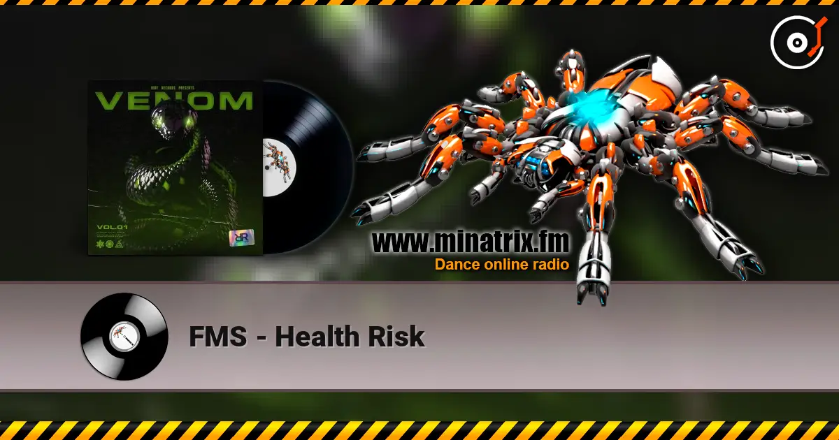 FMS - Health Risk escuchar online en alta calidad | Minatrix.FM