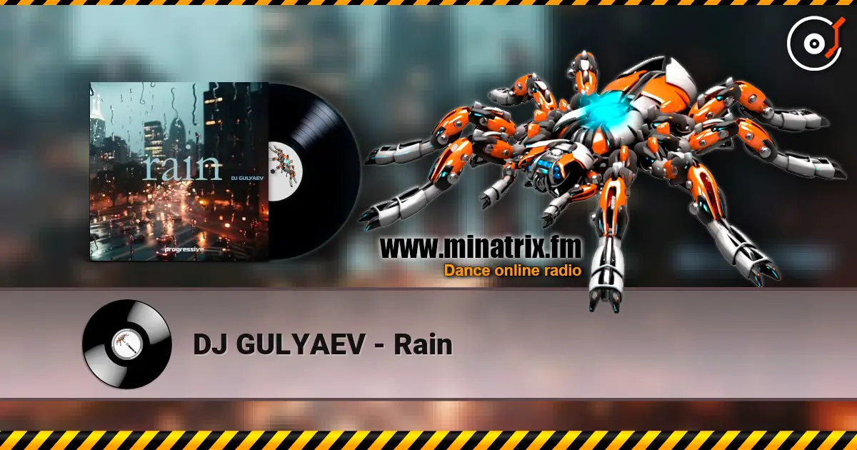 DJ GULYAEV - Rain escuchar online en alta calidad | Minatrix.FM